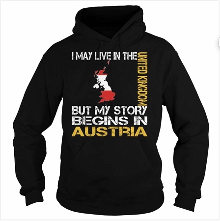 Sweater mit Aufschrift: "I may live in the United Kingdom, but my story begins in Austria."